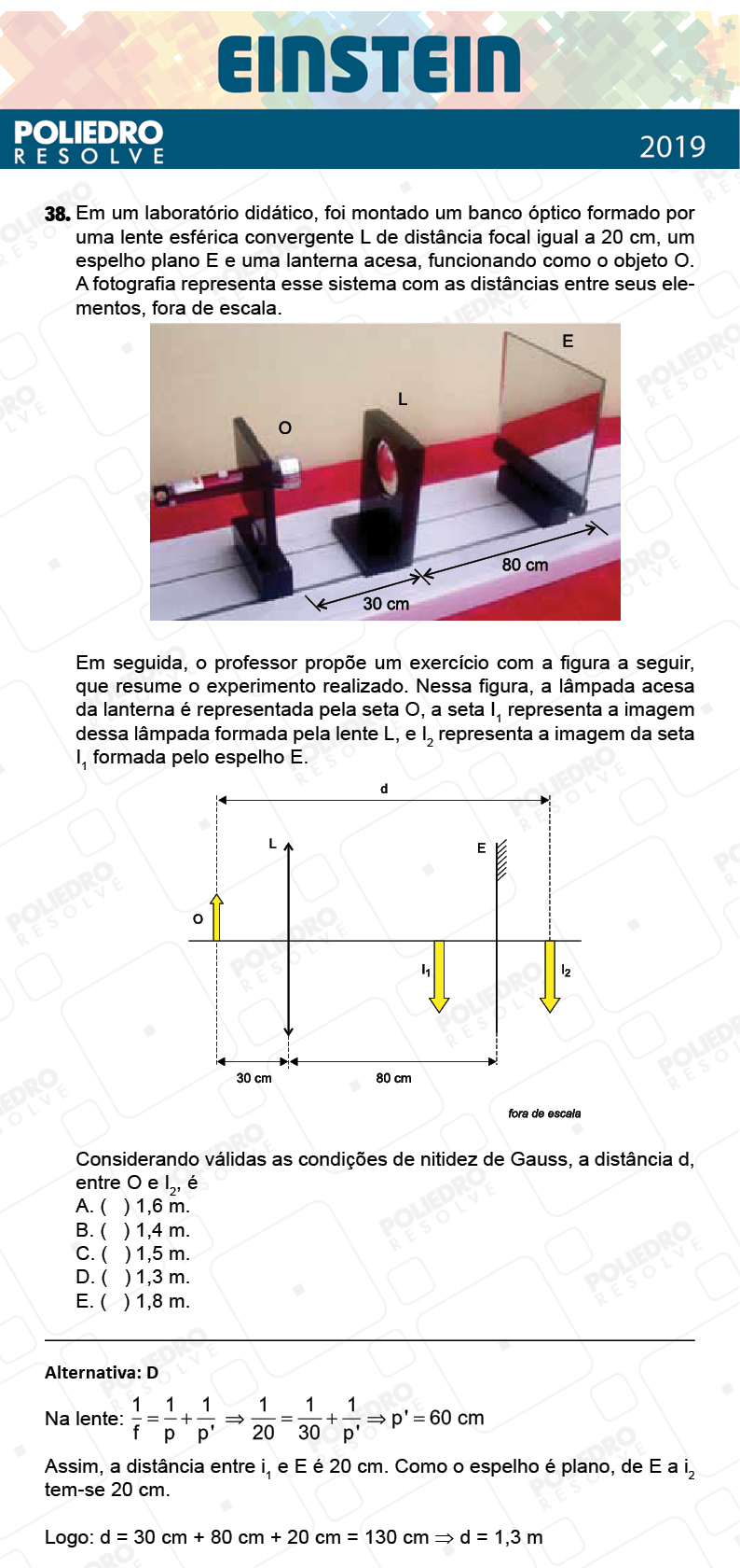 Questão 38 - Fase única - EINSTEIN 2019