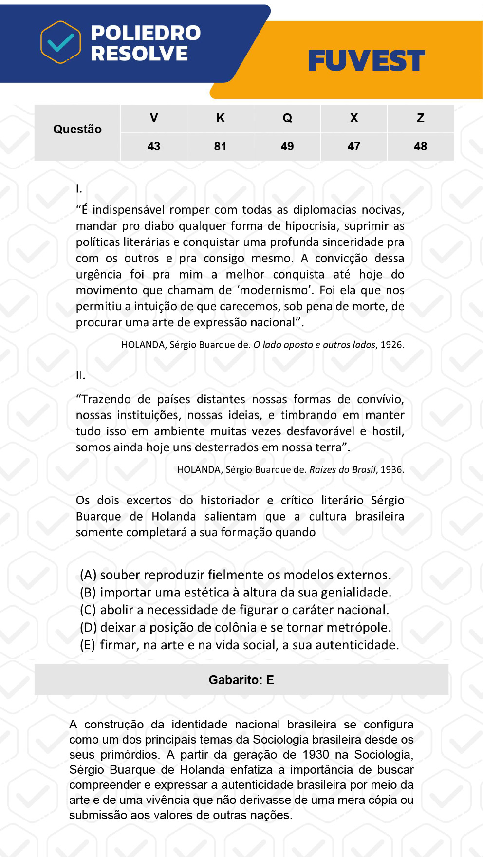 Questão 48 - 1ª Fase - Prova Z - FUVEST 2023