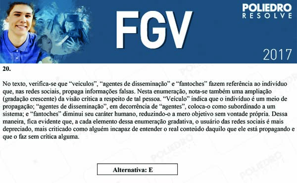 Questão 20 - Objetivas - 2017.1 - FGV 2017