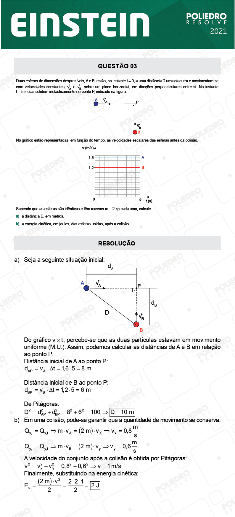 Dissertativa 3 - Fase única - Einstein 2021