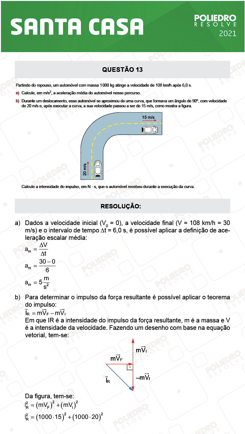 Dissertativa 13 - 2º Dia - Santa Casa 2021