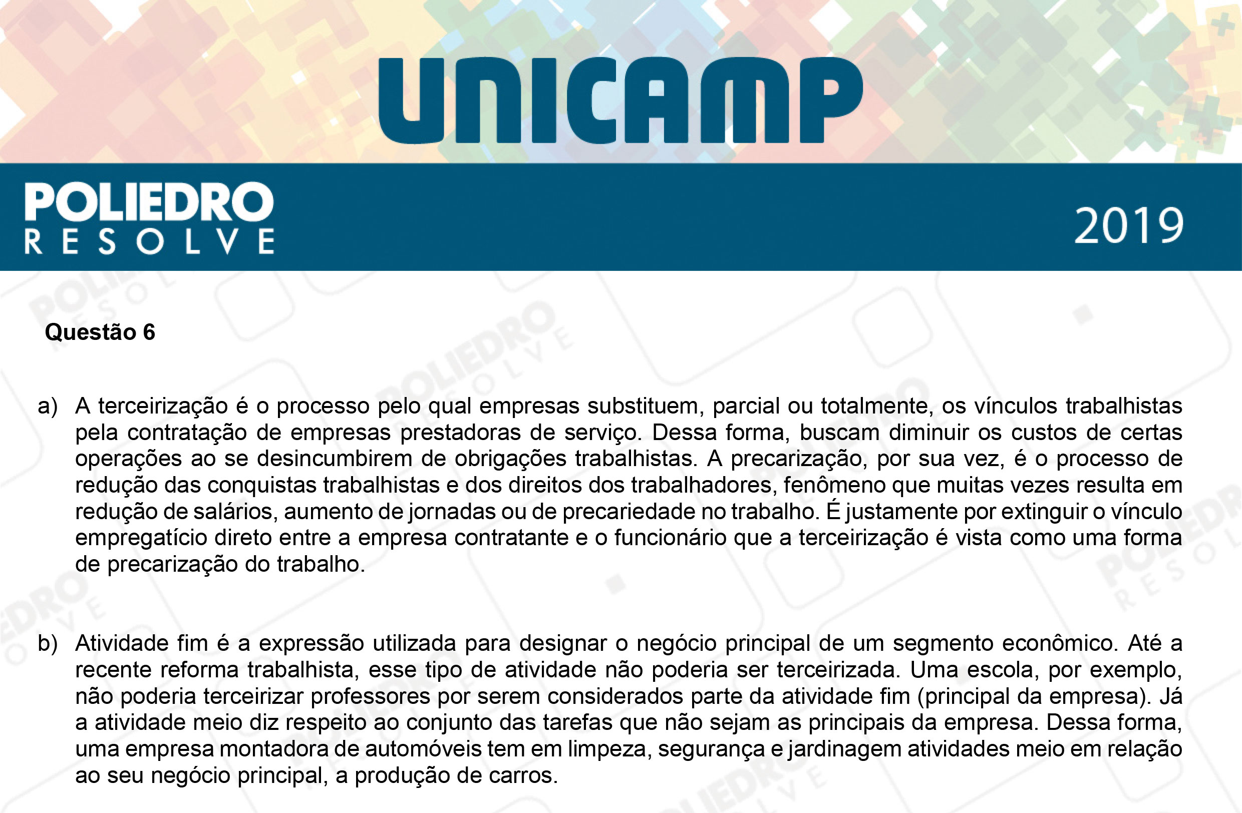 Dissertativa 6 - 2ª Fase - 2º Dia - Unicamp 2019