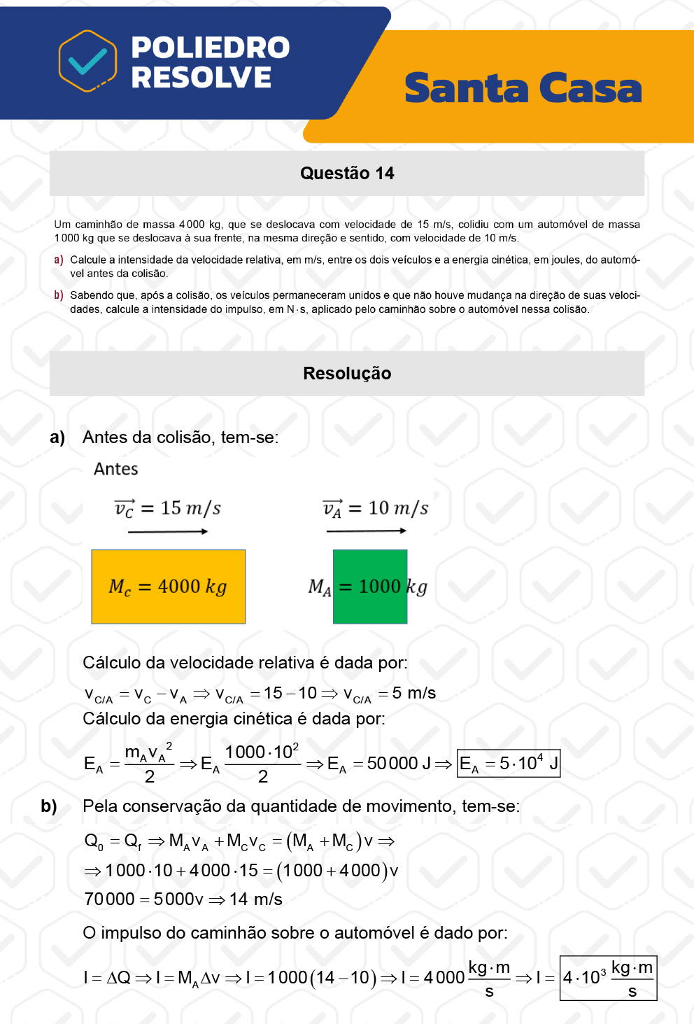 Dissertativa 14 - 2º Dia - Santa Casa 2023
