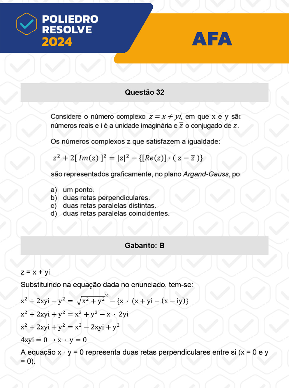 Questão 32 - Nova variação - AFA 2024