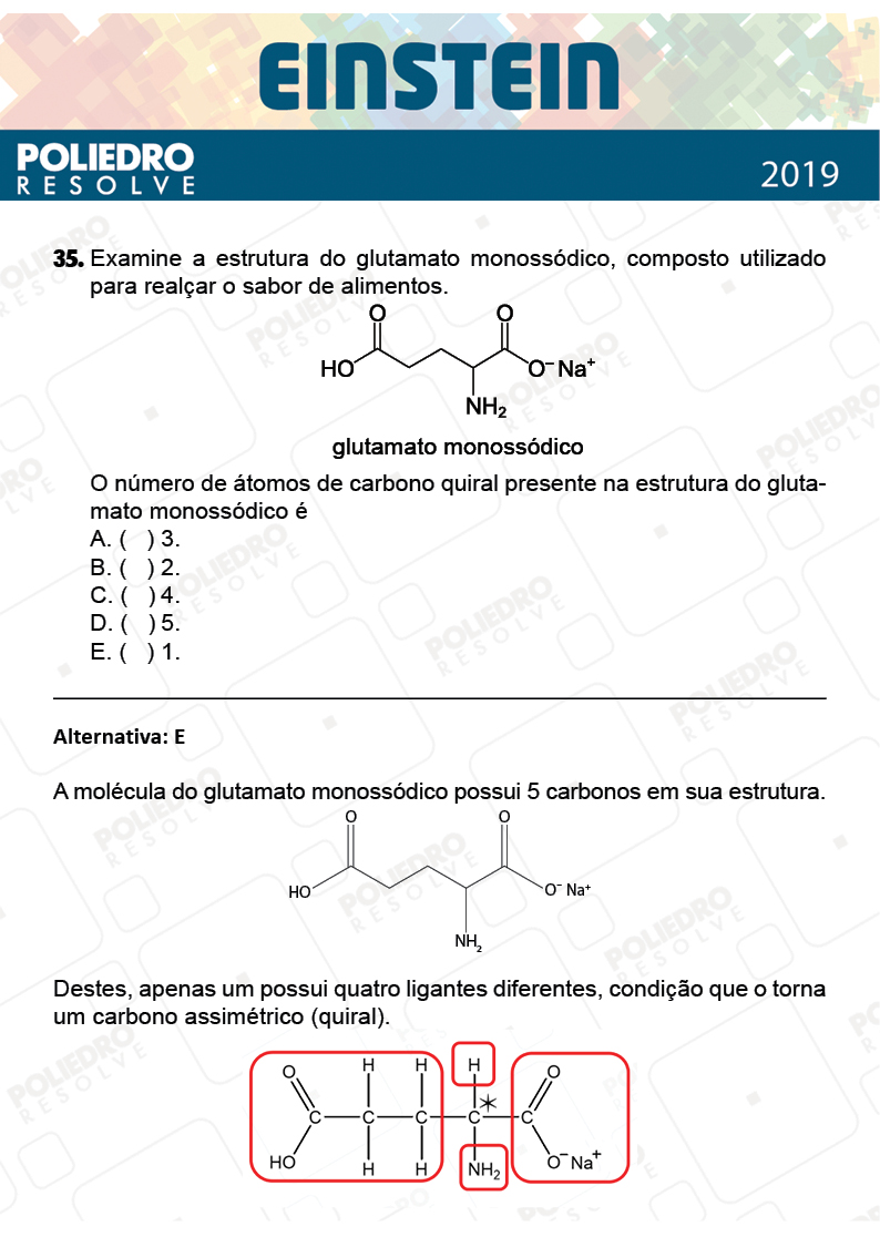 Questão 35 - Fase única - EINSTEIN 2019